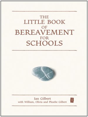 cover image of The Little Book of Bereavement for Schools